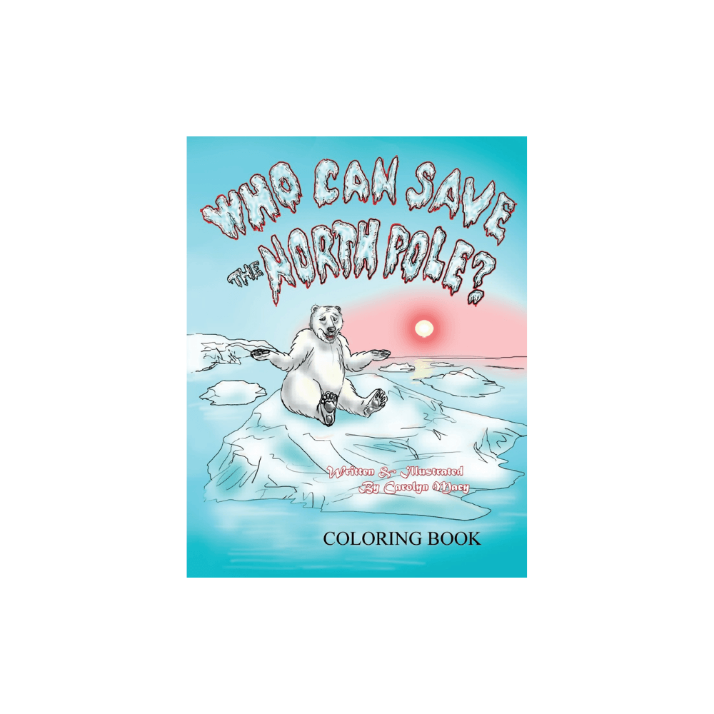 Who Can Save the North Pole Coloring Book