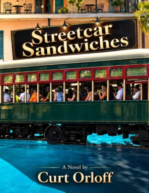Curt Orloff - Streetcar Sandwiches